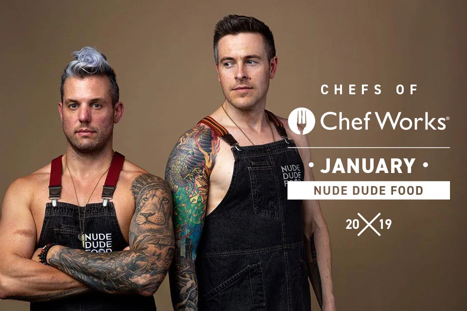 NUDEDUDEFOOD FEATURED IN CHEFWORKS BLOG